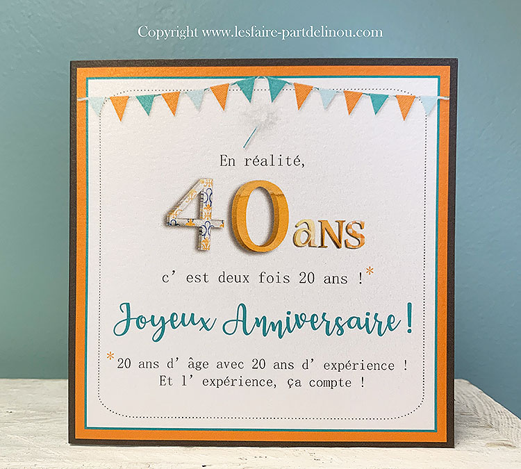 Carte anniversaire 40 Ans